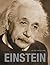 Einstein: The Man and His Mind