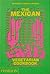 The Mexican Vegetarian Cook...