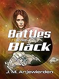 Battles in the Black