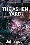 The Ashen Yard