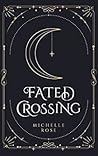 Fated Crossing