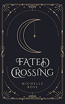 Fated Crossing (Kindle Edition)