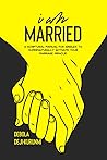 I AM MARRIED: A S...