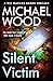 Silent Victim (DCI Matilda ...