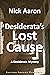 Desiderata's Lost Cause (Bl...
