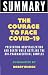 Summary of The Courage to F...