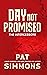 Day Not Promised: The Inter...
