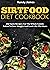 Sirtfood Diet Cookbook by Randy James