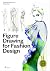 Figure Drawing for Fashion Design, Vol. 1