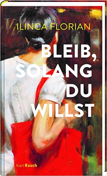 Bleib, solang du willst (Hardcover)