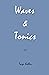 Waves & Tonics