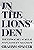 In The Lions' Den: The Penn State Scandal and a Rush to Judgment