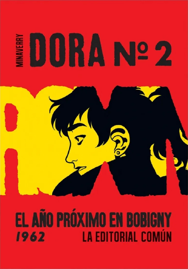 Dora #2: El año próximo en Bobigny -1962- (Dora, #2)