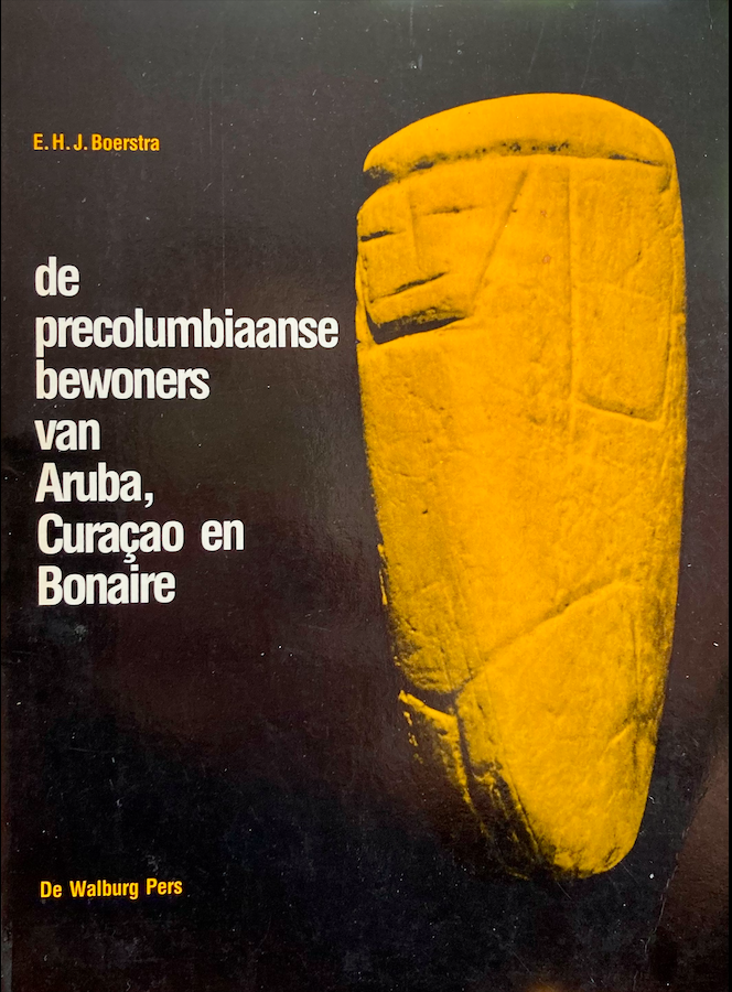 De Precolumbiaanse Bewoners van Aruba, Curaçao en Bonaire