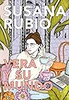 Vera y su mundo by Susana Rubio