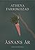 Åsnans år by Athena Farrokhzad