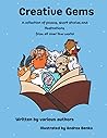 Creative Gems: Volume 1