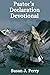 Pastor's Declaration Devotional by Susan J Perry