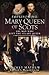 Imprisoning Mary Queen of Scots: The Men Who Kept the Stuart Queen