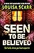 Seen to Be Believed (Butler & West #4)