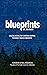 Blueprints: Biblical Design...