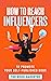 How To Reach Influencers: T...