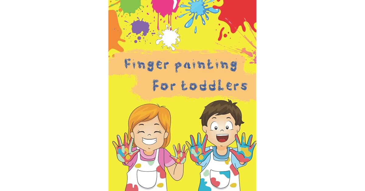 Finger Painting for Toddlers by Marissa O'Starrie