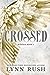 Crossed (Winged #1)