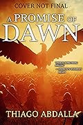 A Promise of Dawn