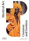 Costume and Fashion (World of Art) Costume and Fashion (World of Art)