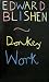 Donkey work