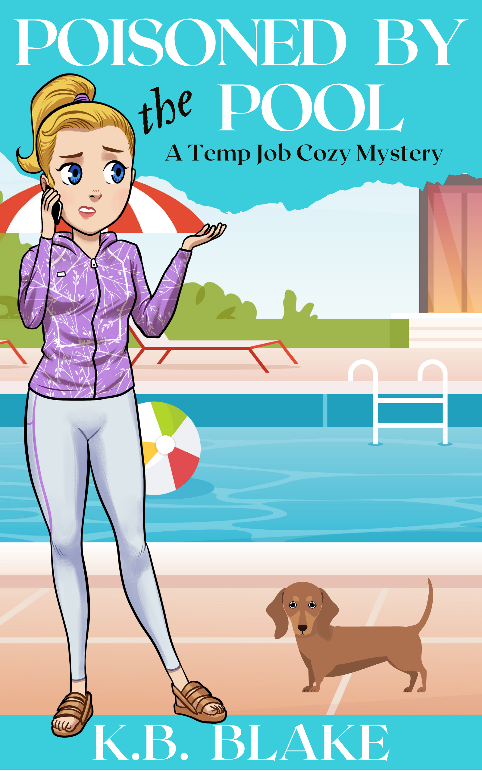 Poisoned by the Pool (The Temp Jobs Coxy Mysteries #3)