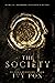 The Society Series 1 (The Society #1-2.5)