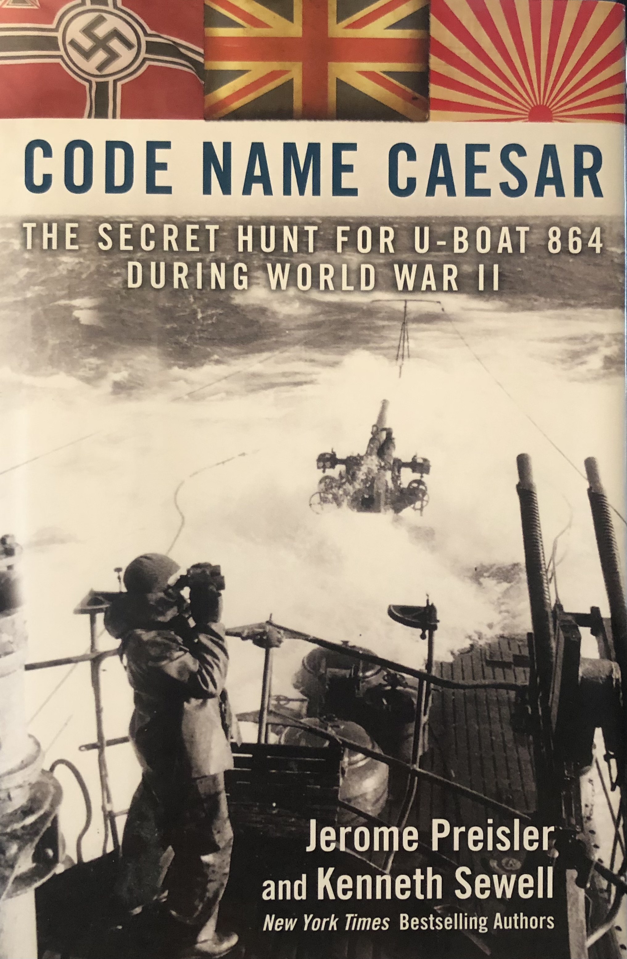 Code Name Caesar: The Secret Hunt for U-Boat 864 During World War II (Hardcover)