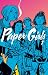 Paper Girls Nº 01/06 by Brian K. Vaughan Paper Girls Nº 01/06 by Brian K. Vaughan