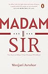 Madam Sir: The St...