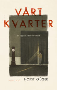 Vårt kvarter: En uppväxt i Hitlertyskland