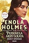 Enola Holmes y la...