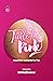 Tickled Pink: Happiness mul...