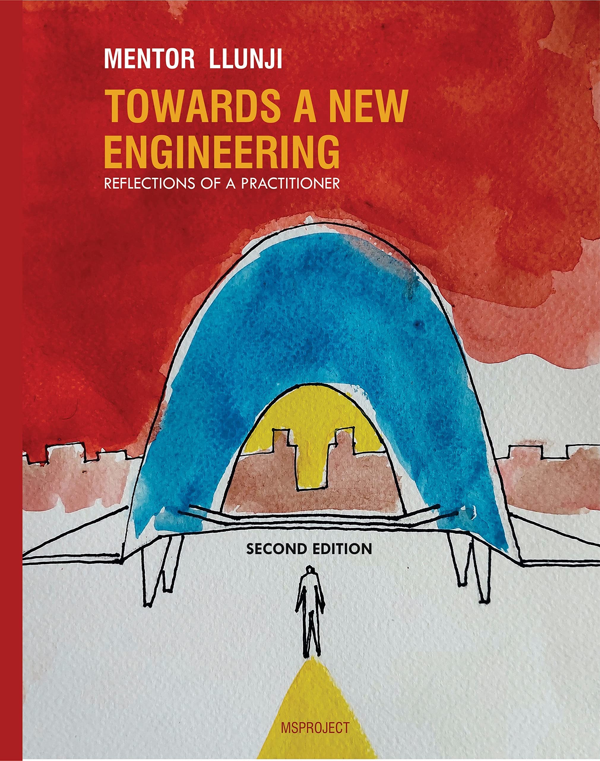 Towards A New Engineering - second edition (Hardcover)