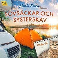 Sovsäckar och systerskav (vecka 28) (Sommarsviten, #2)