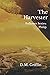 The Harvester: Follower Ser...