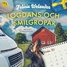 Logdans och smilgropar (vecka 30) (Sommarsviten, #4)