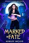 Marked by Fate