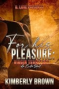 For His Pleasure: Virgin Territory