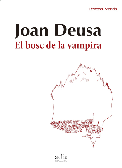 El bosc de la vampira (Paperback)