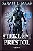 Stekleni prestol by Sarah J. Maas