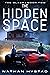 The Hidden Space (The Glass...