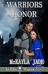 Warriors Honor: An Elite Warrior Novel