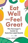 Eat Well and Feel...